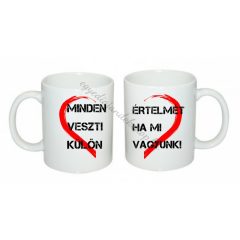 Minden értelmét veszti páros bögre